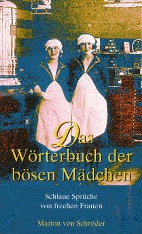 Das Wörterbuch der bösen Mädchen