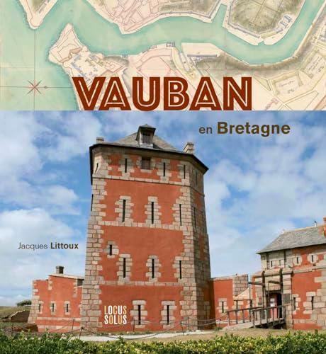 Vauban en Bretagne