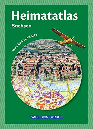 Heimatatlas für die Grundschule - Sachsen - Neubearbeitung: Atlas