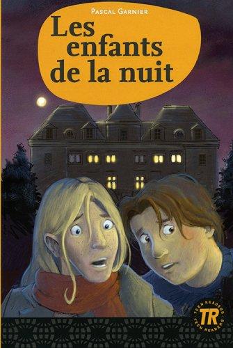 Les enfants de la nuit: Easy Readers - Facile à lire