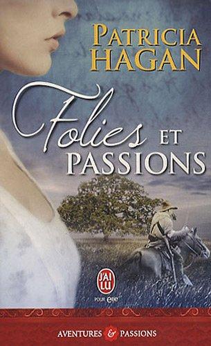 Folies et passions