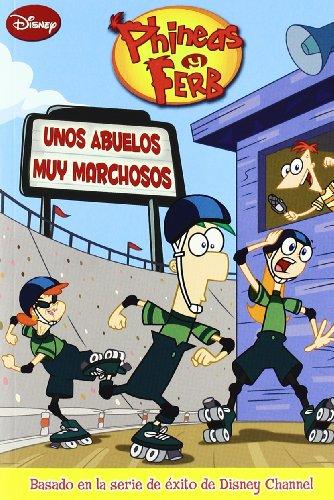 Unos abuelos muy marchosos (Phineas Y Ferb)