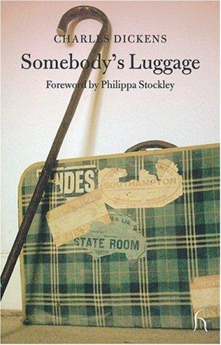 Somebody's Luggage (Hesperus Classics)