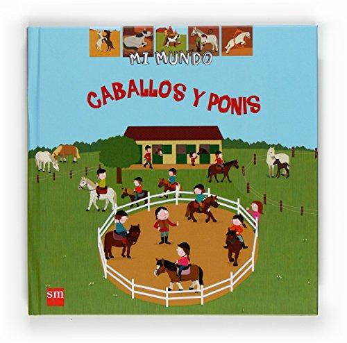 Caballos y ponis (Mi mundo, Band 35)