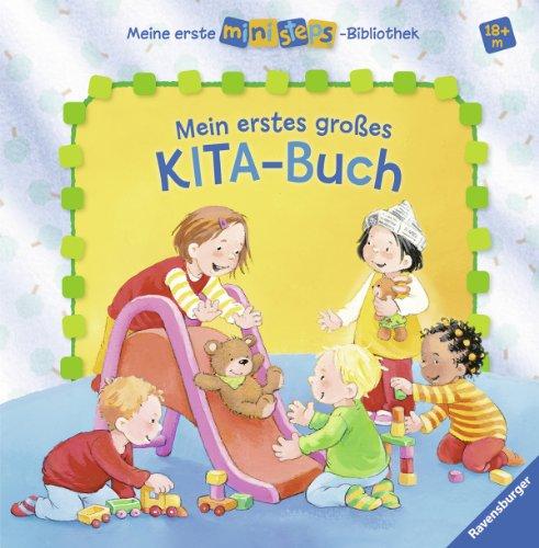 Meine erste ministeps®-Bibliothek: Meine erste ministeps®-Bibliothek: Mein erstes großes KITA-Buch: Ab 18 Monaten