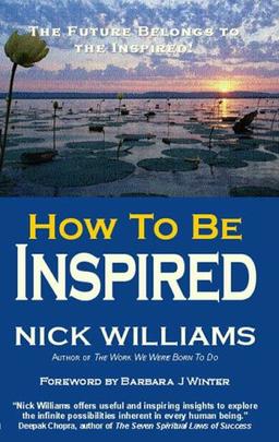 How to be Inspired