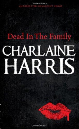 Dead in the Family (Sookie Stackhouse Vampire 10)