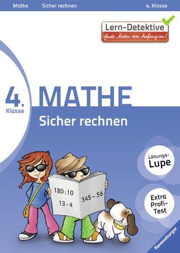 Lern-Detektive: Sicher rechnen (Mathe 4. Klasse)