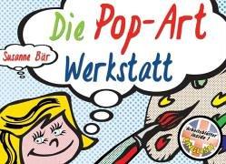 Die Pop-Art-Werkstatt