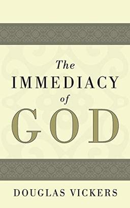 The Immediacy of God