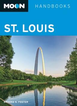 Moon St. Louis (Moon Handbooks)