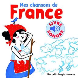 Mes chansons de France. Vol. 1