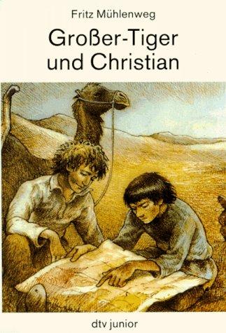 Großer - Tiger und Christian.