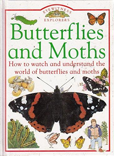 Eyewitness Explorers: 06 Butterflies & Moths (DK Eyewitness Explorers)