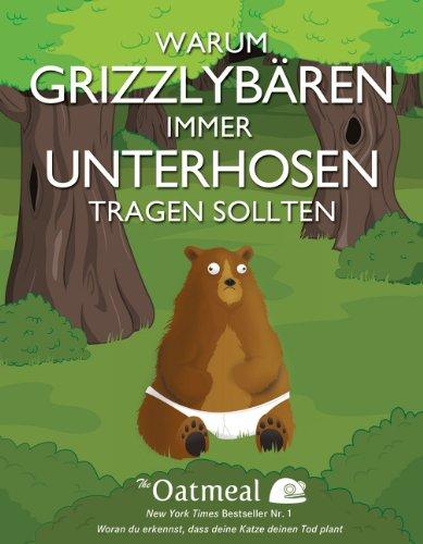 Warum Grizzlybären immer Unterhosen tragen sollten