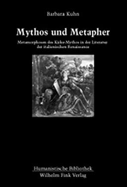 Mythos und Metapher (Humanistische Bibliothek)