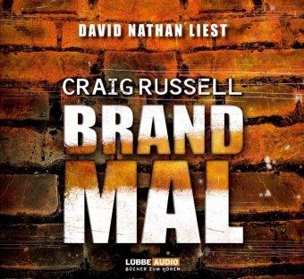 Brandmal: Thriller.  Lesung