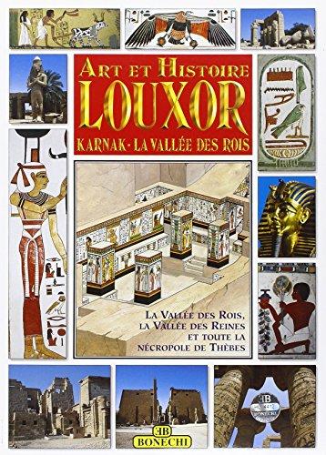 Luxor, Karnak, la valle dei Re. Ediz. francese