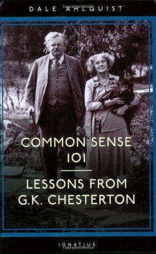 Common Sense 101: Lessons from G.K. Chesterton