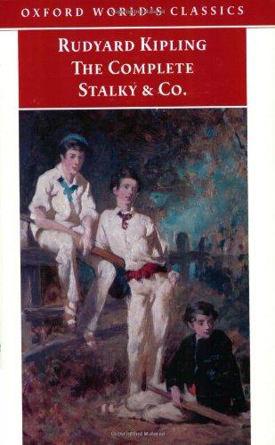 The Complete Stalky and Co. (Oxford World's Classics)