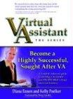 Become A Highly Successful, Sought After Va (Virtual Assistant)