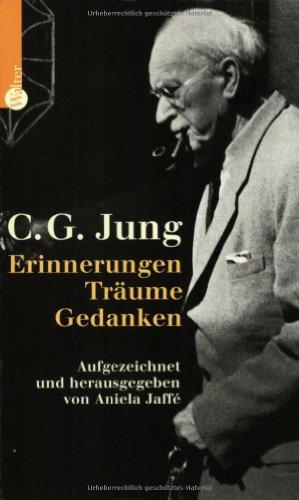 Erinnerungen, Träume, Gedanken von C. G. Jung