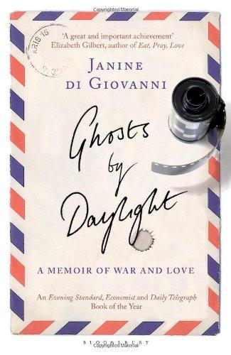 Ghosts by Daylight: A Memoir of War and Love