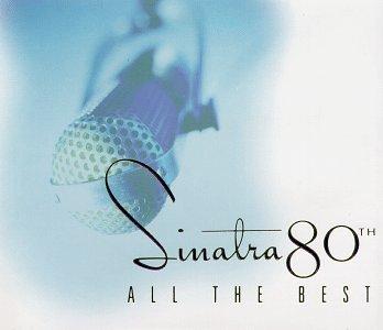 Sinatra 80th - All the Best