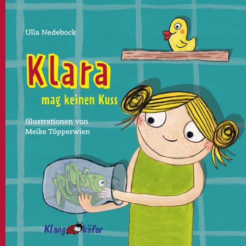 Klara mag keinen Kuss