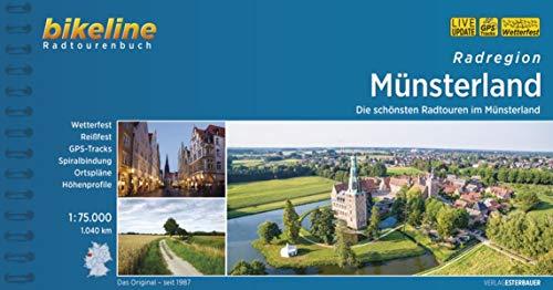 Radregion Münsterland: Die schönsten Radtouren im Münsterland 1.040 km, 1:75.000, wetterfest/reißfest, GPS-Tracks Download, LiveUpdate (Bikeline Radtourenbücher)