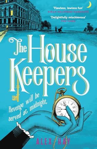 The Housekeepers: ‘the perfect holiday read’ Guardian