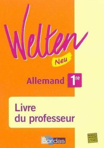 Welten 1e Neu LV1-LV2 : Livre du profeseur