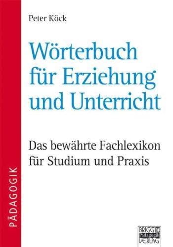 Wörterbuch für Erziehung und Unterricht