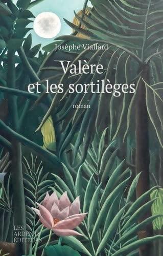 Valère et les sortilèges