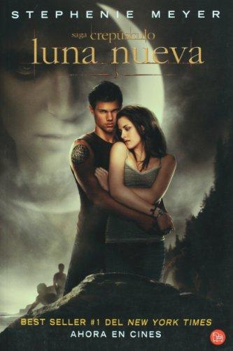 Luna Nueva: Saga Crepusculo = New Moon (Twilight Saga)