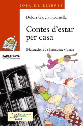 Contes d'estar per casa (Llibres infantils i juvenils - Sopa de llibres. Sèrie taronja, Band 1456091)