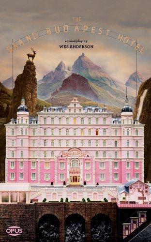 The Grand Budapest Hotel (Opus Screenplay)