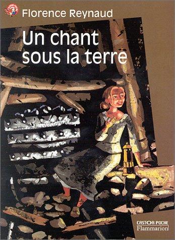 Un chant sous la terre