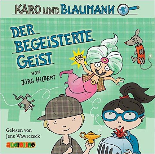 Karo und Blaumann: Der begeisterte Geist