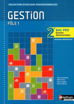 Gestion : pôle 1 : 2e bac pro gestion administration