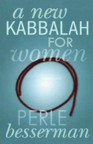 A New Kabbalah for Women