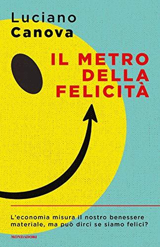 Luciano Canova - Il Metro Della Felicita