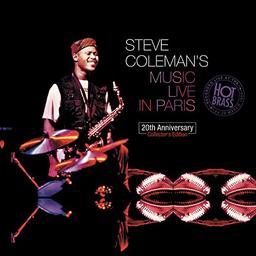 Steve Coleman's Music Live in Paris : 20th Anniver