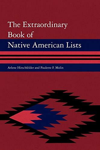 The Extraordinary Book of Native American Lists