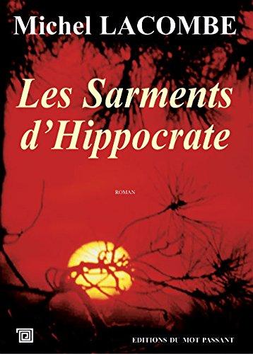 Les sarments d'Hippocrate