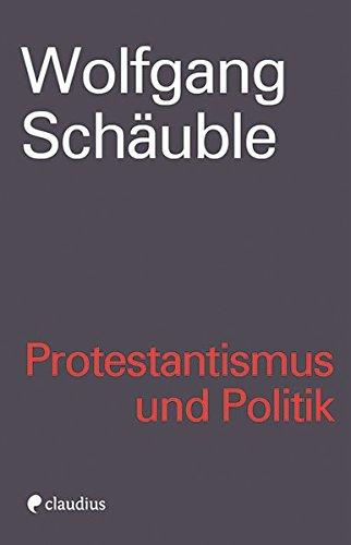 Protestantismus und Politik