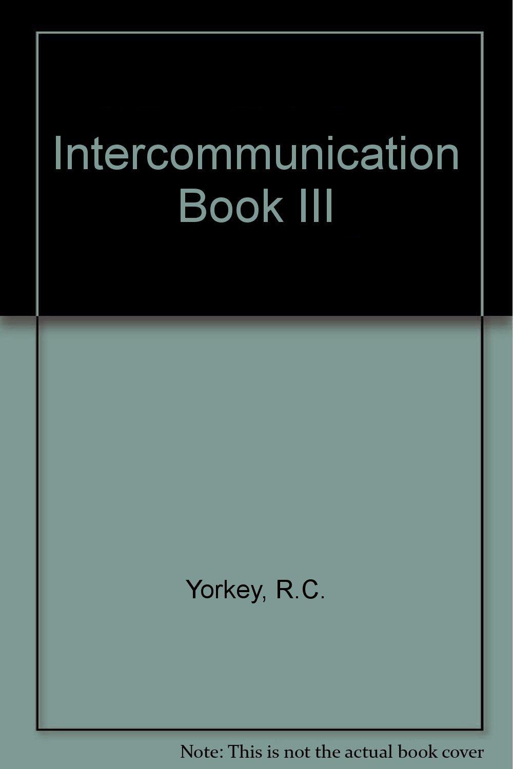 Intercommunication Book III