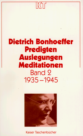 Predigten, Auslegungen, Meditationen