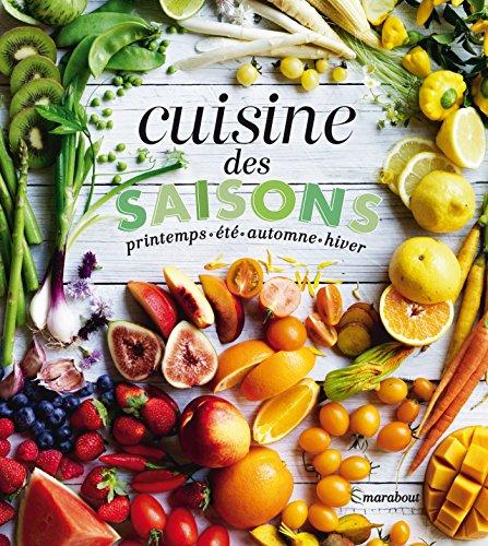 Cuisine des saisons : printemps, été, automne, hiver