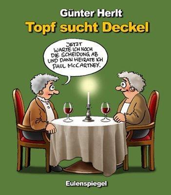 Topf sucht Deckel